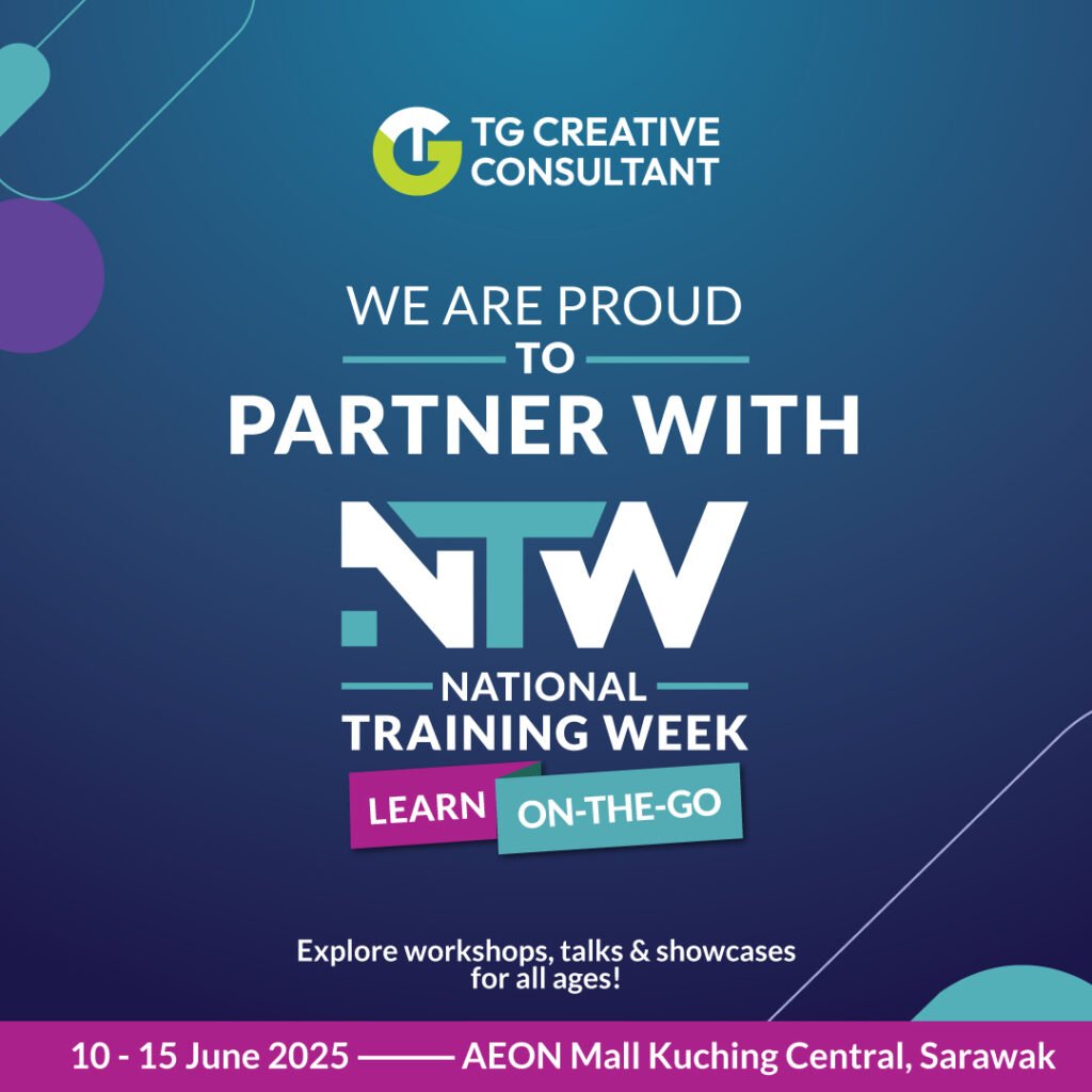 TG-Creative-Consultant-is-Partnering-with-National-Training-Week-(NTW)-2025-at-AEON-Mall-Kuching-Central